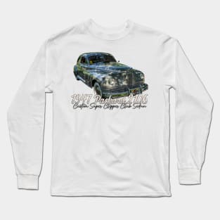 1947 Packard 2106 Custom Super Clipper Club Sedan Long Sleeve T-Shirt